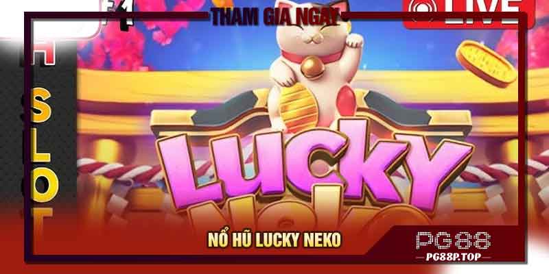 Nổ Hũ Lucky Neko